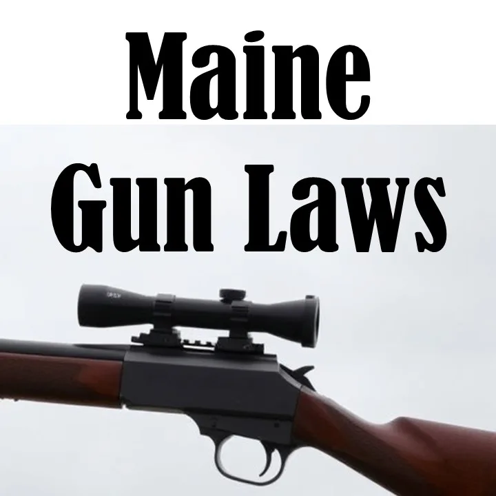 Maine Gun Laws