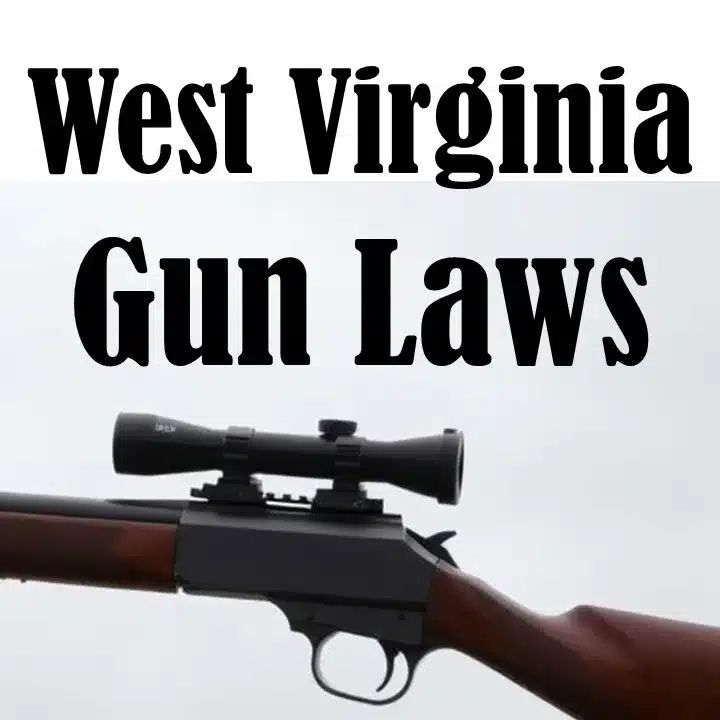 West Virginia Gun Laws