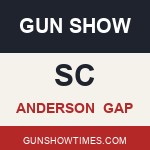 Anderson South Carolina Gun Show GAP