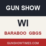Baraboo Wisconsin Gun Show GBGS