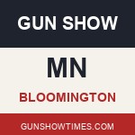 Bloomington Minnesota Gun Show
