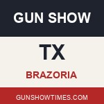 Brazoria Texas Gun Show