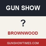 Brownwood Gun Show
