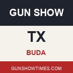Buda Texas Gun Show