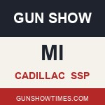 Cadillac Michigan Gun Show SSP