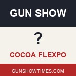 Cocoa Gun Show FLEXPO