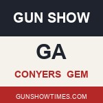 Conyers Georgia Gun Show GEM