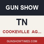 Cookeville Tennessee Gun Show AGGS
