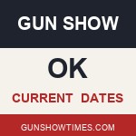 Current Oklahoma Gun Show Dates