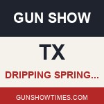 Dripping Springs Texas Gun Show BIGTEX