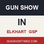 Elkhart Indiana Gun Show GSP