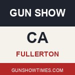 Fullerton California Gun Show