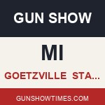 Goetzville Michigan Gun Show stanton