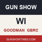 Goodman Wisconsin Gun Show GBRC