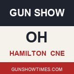 Hamilton Ohio Gun Show CnE