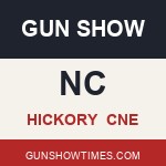Hickory North Carolina Gun Show CnE