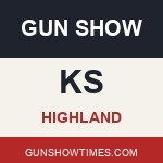 Highland Kansas Gun Show