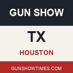 Houston Texas Gun Show