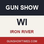 Iron River Wisconsin Gun Show