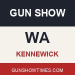 Kennewick Washington Gun Show