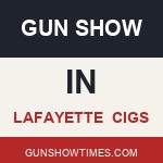 Lafayette Indiana Gun Show CIGS