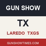 Laredo Texas Gun Show TXGS