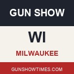 Milwaukee Wisconsin Gun Show