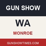 Monroe Washington Gun Show