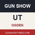 Ogden Utah Gun Show