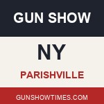 Parishville New York Gun Show