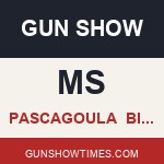 Pascagoula Mississippi Gun Show BigPop