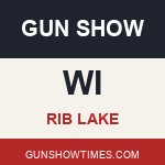 Rib Lake Wisconsin Gun Show