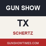 Schertz Texas Gun Show
