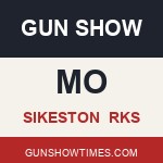 Sikeston Missouri Gun Show RKS