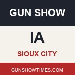 Sioux City Iowa Gun Show