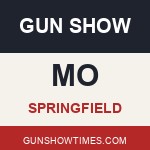 Springfield Missouri Gun Show