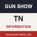 Tennessee Gun Show Information