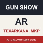Texarkana Arkansas Gun Show mkp