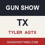 Tyler Texas Gun Show AGTX