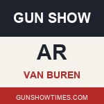 Van Buren Arkansas Gun Show