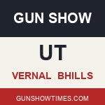 Vernal Utah Gun Show BHILLS