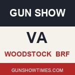 Woodstock Virginia Gun Show brf