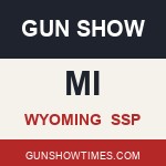 Wyoming Michigan Gun Show SSP